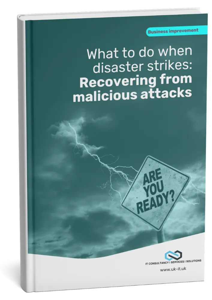 Cover of the guide: What to do when disaster strikes - recovering from malicious attacks