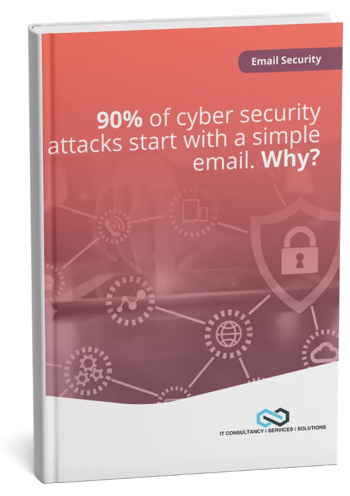 Cover of the guide: 90% of cyber security attacks start with a simple email. Why?